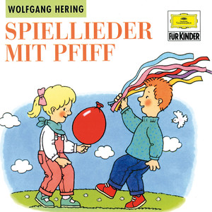 Spiellieder mit Pfiff