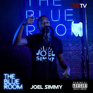 The Blue Room (Season 3) [feat. Joel Simmy] [Explicit]