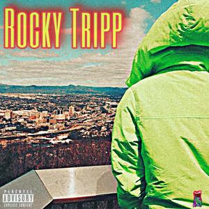 Rocky Tripp: Journey Through the Known Unknown (Explicit)