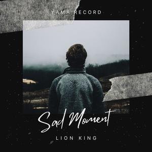 Sad moment (Explicit)