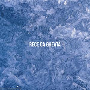 Rece Ca Gheata (Explicit)