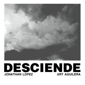 Desciende(feat. Art Aguilera)