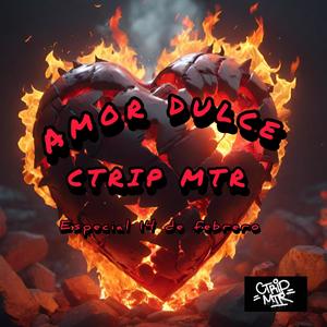 AMOR DULCE (Explicit)