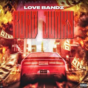 Road Junky (Explicit)