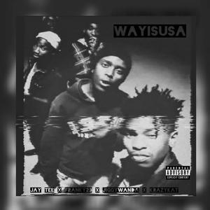 Wayisusa (feat. Krazykat & Jay Tee Yozan) [Explicit]