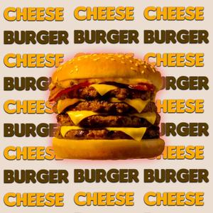 Burger Cheese (Explicit)