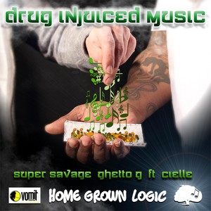 Drug Injuiced Music(feat. Cielle)