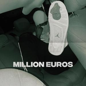 Million Euros (Explicit)