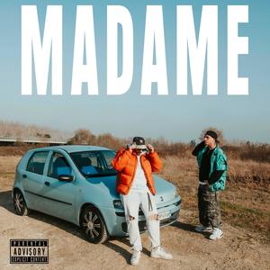 Madame (Explicit)