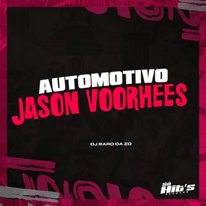 Automotivo Jason Voorhees (Explicit)