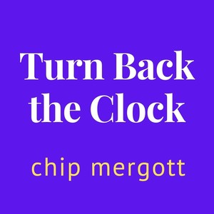 Turn Back the Clock