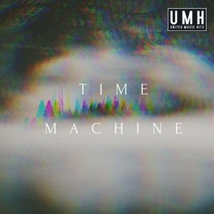 Time Machine (Extended Mix)