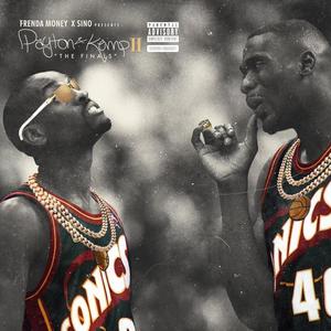 PAYTON & KEMP "THE FINALS" (Explicit)