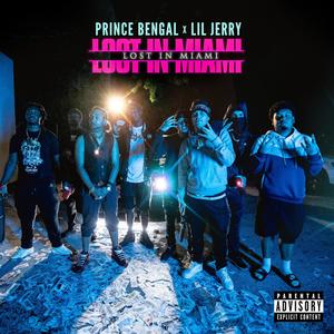 LOST IN MIAMI (feat. LIL JERRY) (Explicit)