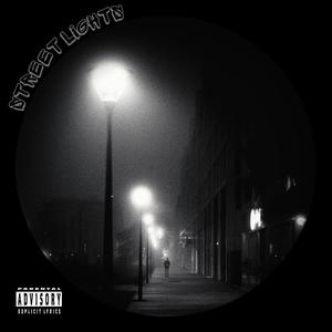 Street Lights (Explicit)