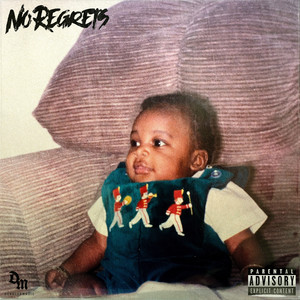 No Regrets (Explicit)