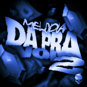 MELODIA DA PRA NOIS 2 (Ultra Slowed|Explicit)