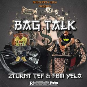 Bag Talk (Explicit)