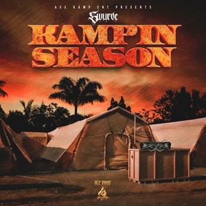Kampin Season (Explicit)