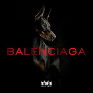 Balenciaga (Explicit)