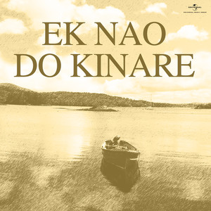 Ek Nao Do Kinare (Original Motion Picture Soundtrack)