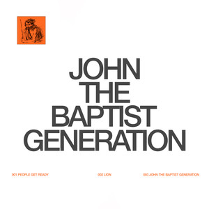 John the Baptist Generation