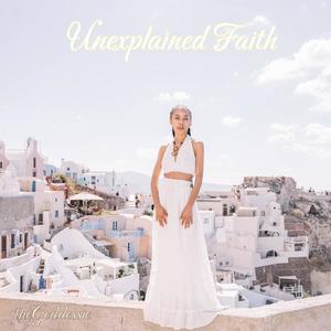 Unexplained Faith
