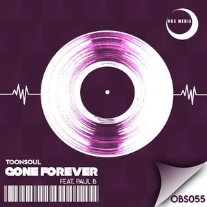 Gone Forever (Feat. Paul B)