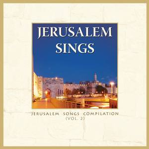 Jerusalem Sings Compilation, Vol. 2