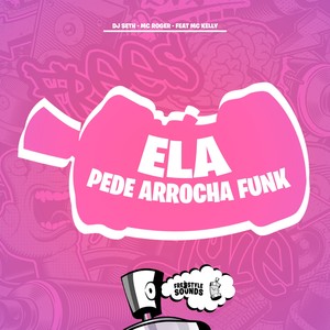Ela Pede Arrocha Funk (Explicit)