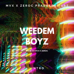Weedemboyz (Explicit)