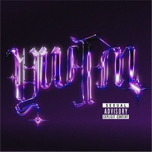 You Wanna **** Me (YWFM) (Explicit)