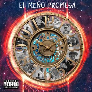 El Niño Promesa (Explicit)