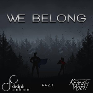 We Belong (feat. Kenneth Moen)