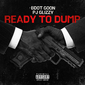 Ready to Dump (Explicit)