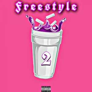 FREESTYLE 2 (Explicit)