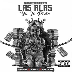 Las Alas Yo Te Pido (Explicit)