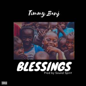 Blessings (Explicit)