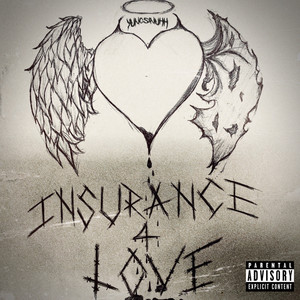 Insurance4Lxve (Explicit)