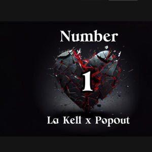 Number 1 (feat. Pop0ut) (Explicit)