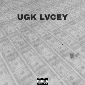 UGK LACEY (Explicit)