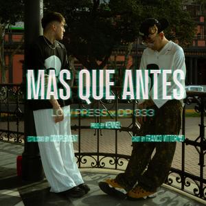MAS QUE ANTES (Explicit)