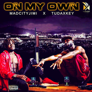 On My Own (Explicit)