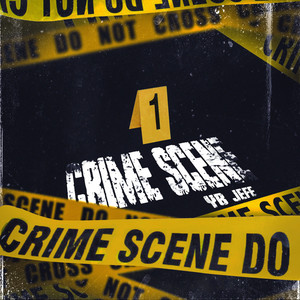 Crime Scene (Explicit)