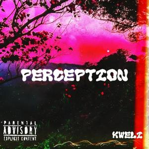 PERCEPTION (feat. KONTRA)