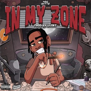 In My Zone (Explicit)