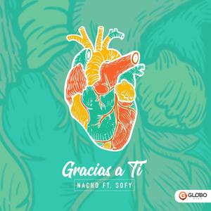 Gracias a Ti (feat. Sofy)