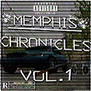 MEMPHIS CHRONICLES (Explicit)