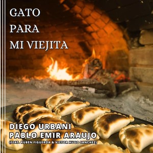 Gato Para Mi Viejita (feat. Rubén Figueroa & Victor Hugo Sanchez)