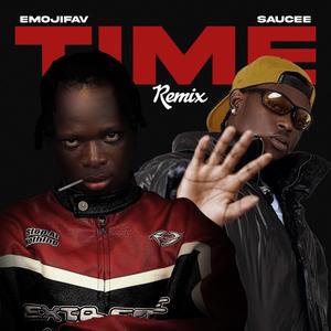 TIME (feat. Saucee) (Remix)